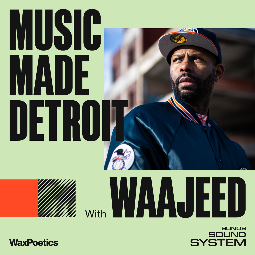 Music Made Us Episode 2: Waajeed / Detroit
